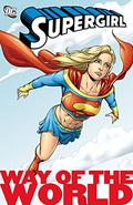 Supergirl: Way of the World (Supergirl (2005) (Old Editions) #5) by Ray Snyder