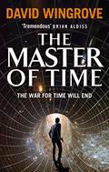 The Master of Time: Roads to Moscow: Book Three (Roads to Moscow #3) by David Wingrove
