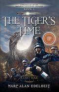 The Tiger's Time by Marc Alan Edelheit