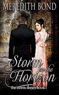 Storm on the Horizon (Storm #1) by Meredith Bond
