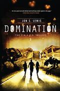 Domination (C.H.A.O.S. #3) by Jon S. Lewis