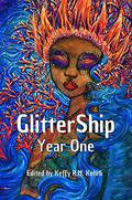 GlitterShip Year One by Gary Kloster