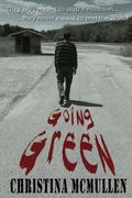 Going Green by Christina McMullen