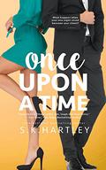 Once upon a Time (A Broken Fairy Tale #1) by Sofie Hartley