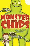 Monster and Chips (Monster and Chips #1) by David O'Connell