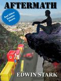 Aftermath and Other Zombie Shorts by Edwin Stark