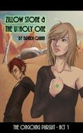 Zillow Stone and the Unholy One (The Ongoing Pursuit #1) by Brindi Quinn