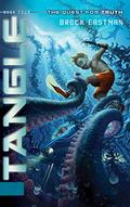 Tangle (Quest for Truth #4) by Brock D. Eastman
