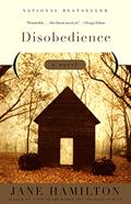 Disobedience by Jane Hamilton