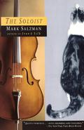 The Soloist by Mark Salzman