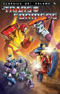 Transformers Classics UK, Volume 4 (Transformers Classics UK #4) by Ian Rimmer