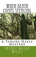 When Death Comes Stealing by Valerie Wilson Wesley
