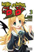 High School DxD, Vol. 3  (light novel): Excalibur of the Moonlit Schoolyard (High School DxD #3) by Miyama-Zero