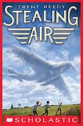 Stealing Air by Trent Reedy
