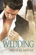 The Wedding by Sienna Mynx