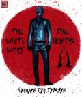 The White Wolf: The Hunts II (The Hunts #2) by Vardan Partamyan