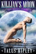Killian's Moon (The Killian Affair #1) by Travis Simmons