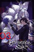 The Eminence in Shadow, Vol. 3 (The Eminence in Shadow #3) by Daisuke Aizawa