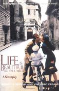 Life is Beautiful/La Vita è Bella: A Screenplay by Roberto Benigni, Vincenzo Cerami