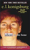 Silent to the Bone by E.L. Konigsburg