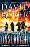Onslaught: The War with China--the Opening Battle (Dan Lenson #16) by David Poyer
