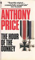 The Hour of the Donkey (Dr David Audley & Colonel Jack Butler #10) by Anthony Price