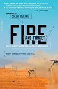 Fire and Forget: Short Stories from the Long War by Matt Gallagher, Roy Scranton