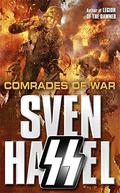 Comrades of War (Legion of the Damned #3) by Sven Hassel