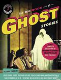 The Big Book of Ghost Stories by Otto Penzler, M. Rickert