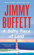 A Salty Piece of Land by Jimmy Buffett