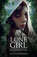 Lone Girl (Wolfling #2) by Kate Bloomfield