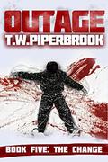 The Change by T.W. Piperbrook