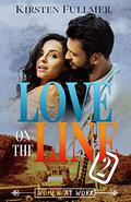 Love on the Line 2 by Kirsten Fullmer