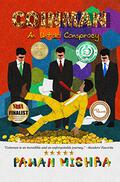 Coinman: An Untold Conspiracy by Pawan Mishra