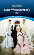 Lady Windermere's Fan by Oscar Wilde