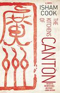 The Kitchens of Canton by Isham Cook
