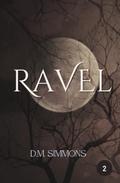 Ravel by D.M. Simmons