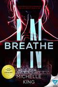 Breathe In by Michelle Bellon