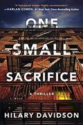 One Small Sacrifice (Shadows of New York #1) by Hilary Davidson