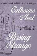 Passing Strange (Inspector Sloan #9) by Catherine Aird
