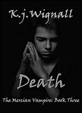 Death (The Mercian Trilogy #3) by Carl Prekopp