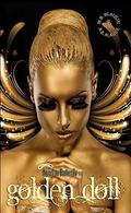 Golden Doll (Angel to Butterfly #1) by B.B. Blaque