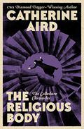 The Religious Body (Inspector Sloan #1) by Catherine Aird