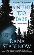 A Night Too Dark by Dana Stabenow, Marguerite Gavin