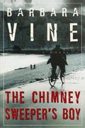 The Chimney Sweeper's Boy by Barbara Vine