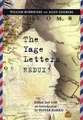 The Yage Letters Redux by Allen Ginsberg