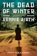 The Dead of Winter (John Madden #3) by Rennie Airth