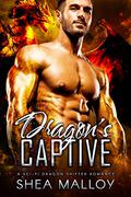 Dragon's Captive (Dragons of Rur #1) by Shea Malloy
