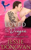 Loved by the Dragon by Jessie Donovan