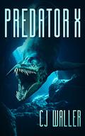 Predator X by C.J. Waller